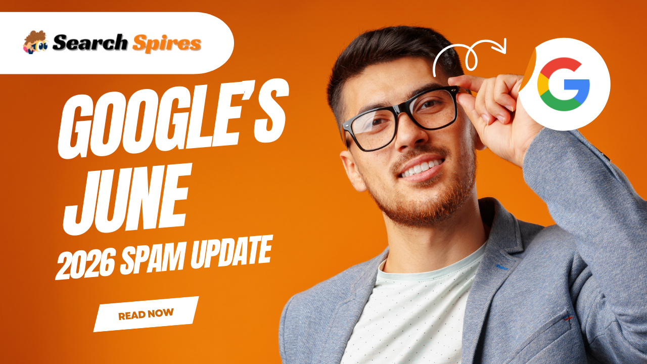 Google’s June 2026 Spam Update